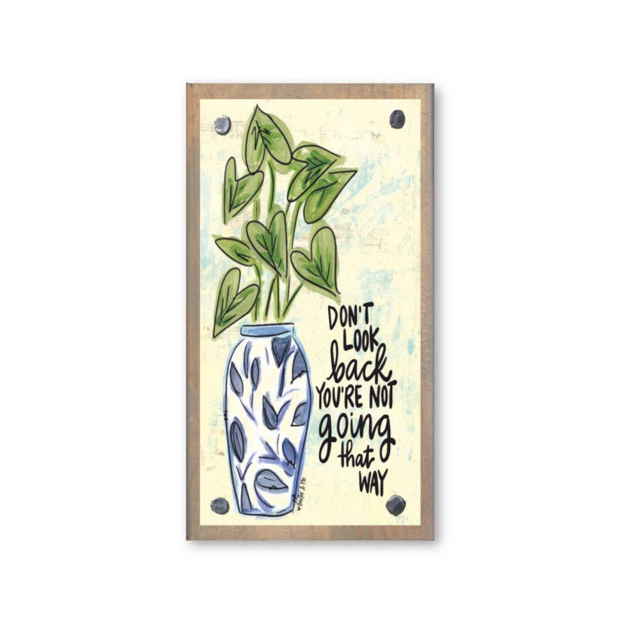 Don't Look Back Driftwood Happy Block