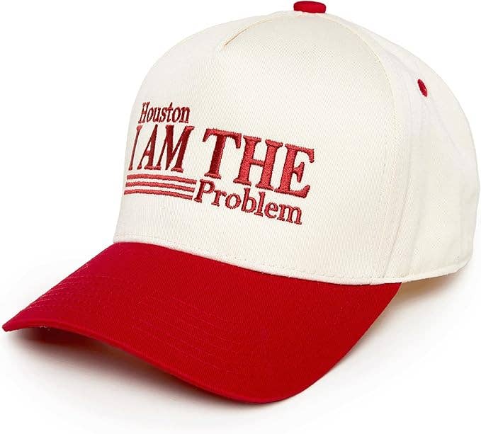 Houston I am The Problem Trucker Hat