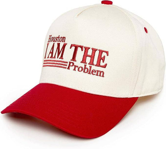 Houston I am The Problem Trucker Hat