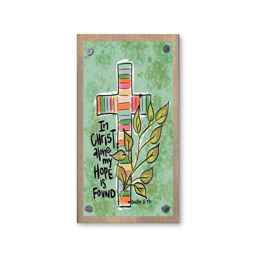 In Christ Alone Driftwood Happy Block