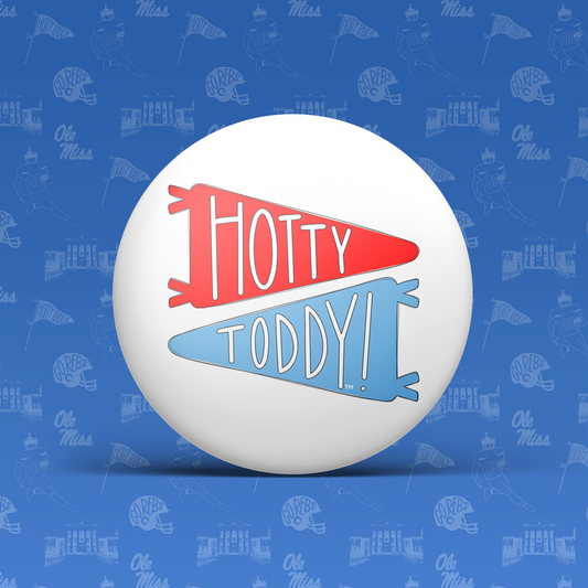 HOTTY TODDY PENNANT FLAG Game Day Pin