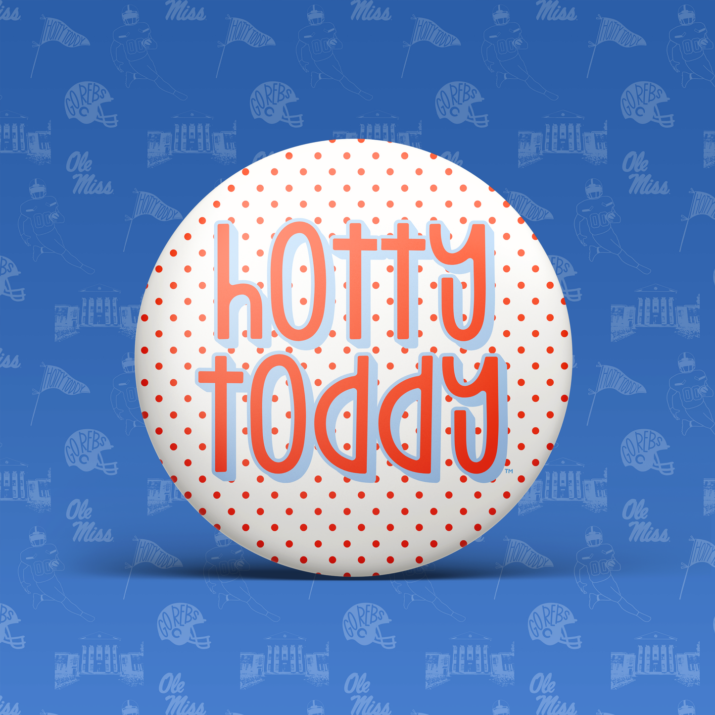 HOTTY TODDY POLKA DOT Game Day Pin