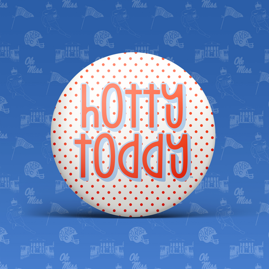 HOTTY TODDY POLKA DOT Game Day Pin