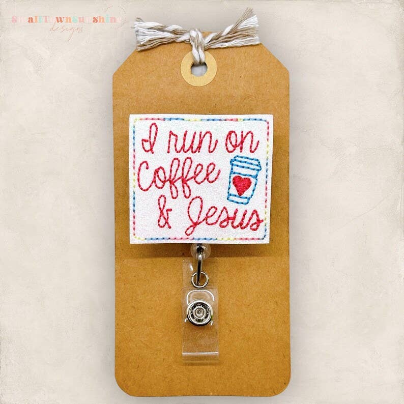 I Run on Coffee & Jesus Badge Reel: Black / Swivel