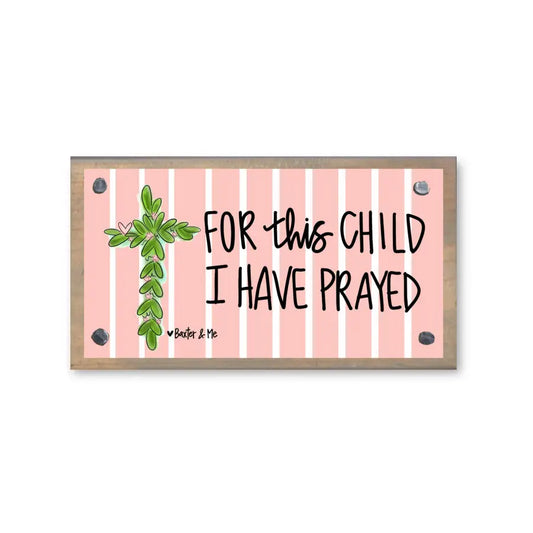For This Child Pink Cross Driftwood Happy Block
