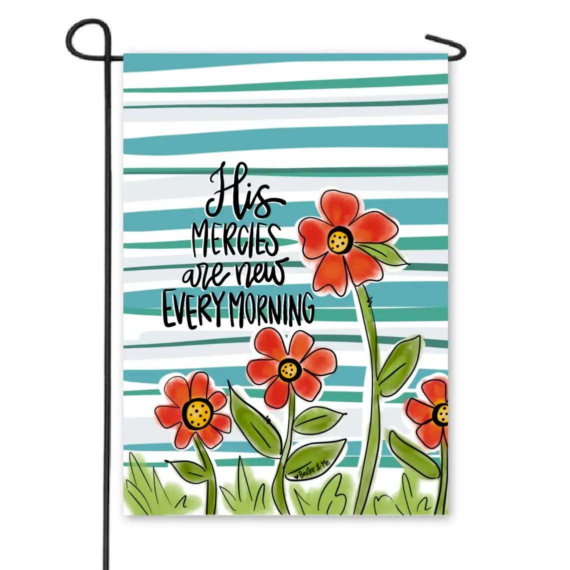 His Mercies Are New Garden Flag