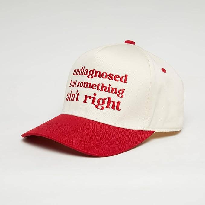 Undiagnosed But Something Ain't Right Trucker Hat