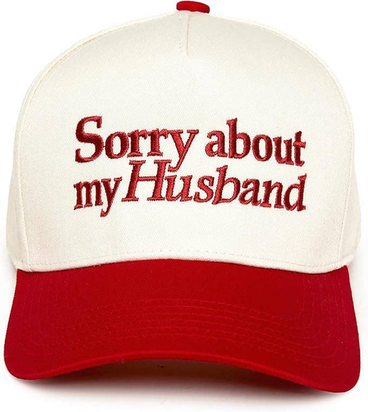Sorry About My Husband Trucker Hat