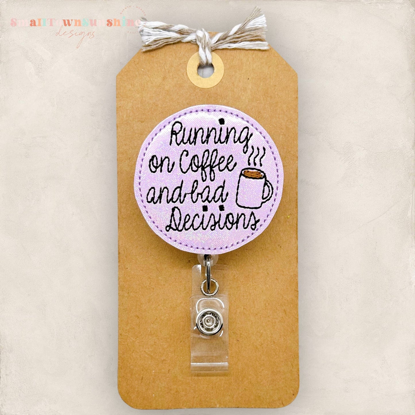 Running on Coffee & Bad Decisions Badge Reel: Black / Swivel