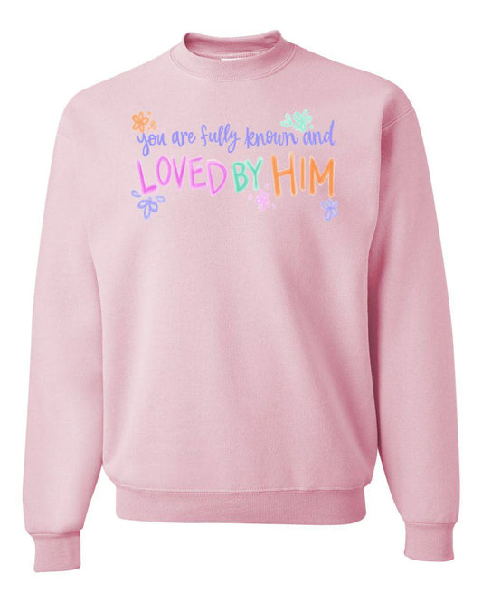 Loved By Him Sweatshirt